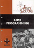 Joey Scout Mob Programming Book