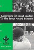 Guidelines for Scout Leaders & The Scout Award Scheme - DOWNLOAD ONLY