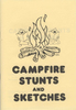 Campfire Stunts & Sketches